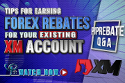 How To Get Forex Rebates For Your Existing XM Account